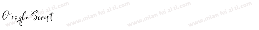 Oroqle Script字体转换